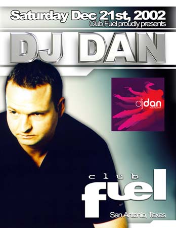 DJ Dan – 12/21/02 – Club Fuel – San Antonio, TX