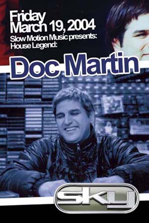 Doc Martin – 03/19/2004 – Sky – Austin, TX