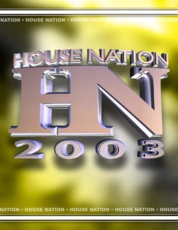 House Nation – 2003 – San Antonio, TX