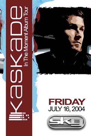 Kaskade – Sky – 07/16/04 – Austin, TX