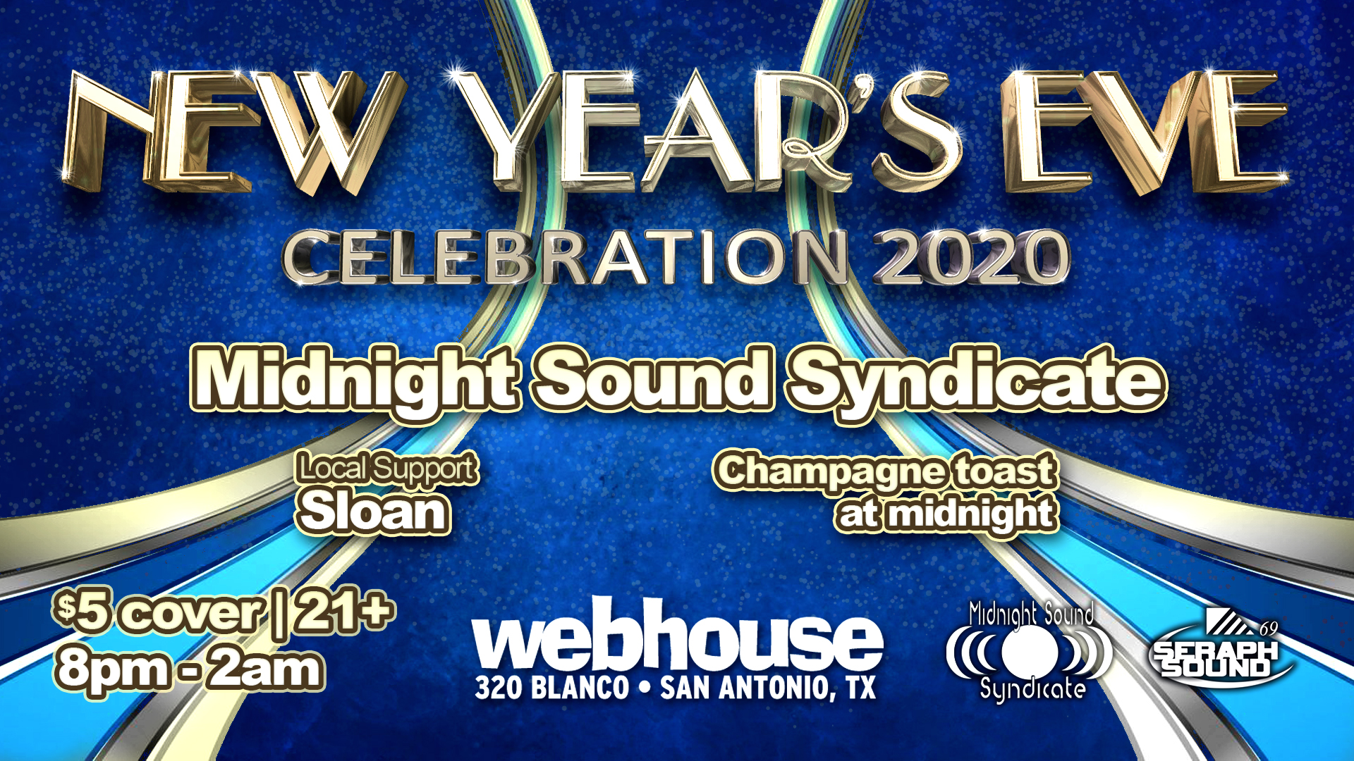 NYE 2020 – Midnight Sound Syndicate – San Antonio, TX