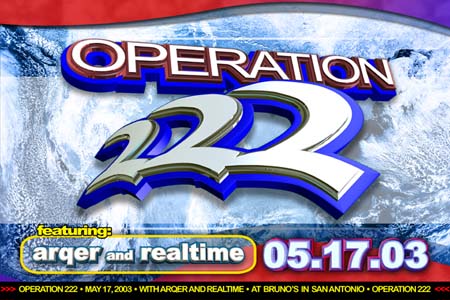 Operation 222 – 05/17/03 – San Antonio, TX