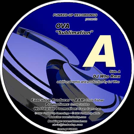 Funked-Up Recordings Label: OVA EP  – 2001