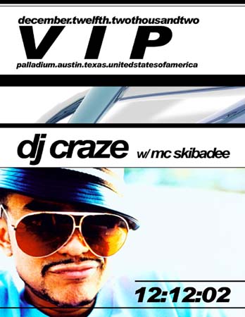 DJ Craze – VIP – 12/12/2002 – Austin, TX