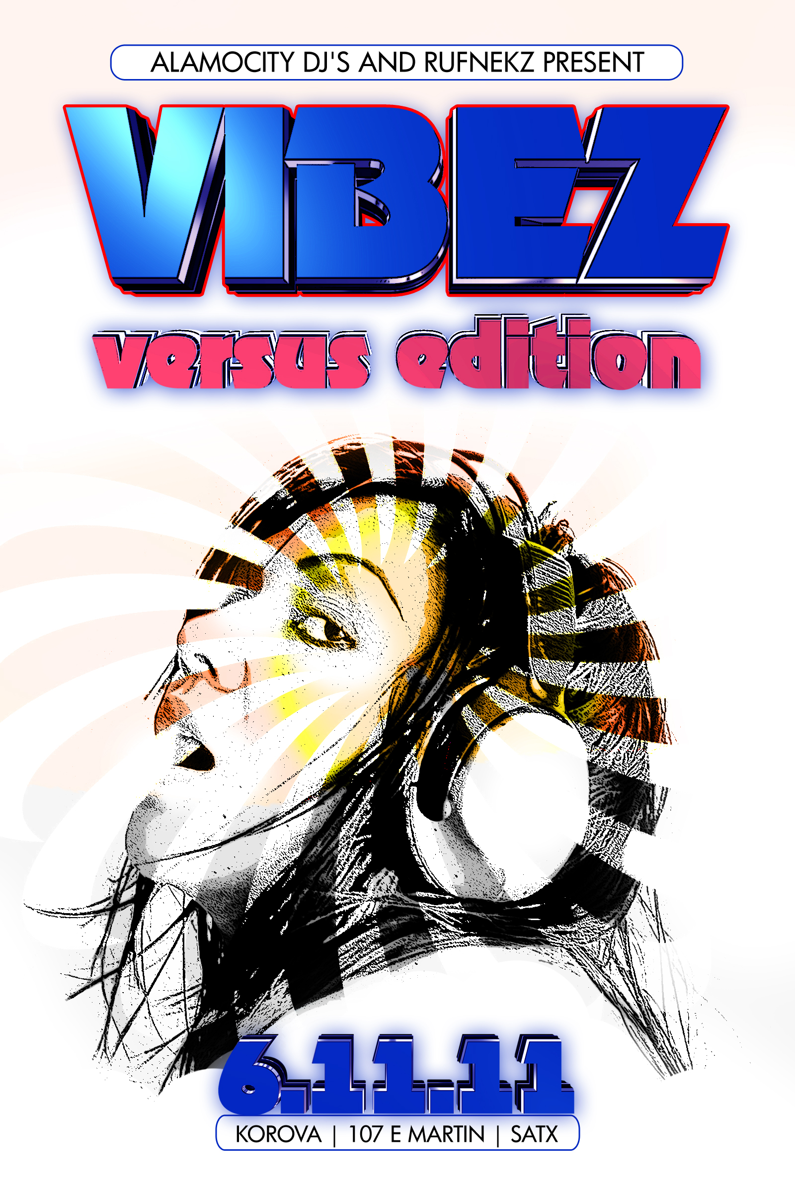 Vibez vs. – 06/11/2011 – San Antonio, TX