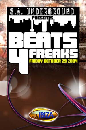 Beats 4 Freaks – 10/19/2004 – San Antonio, TX