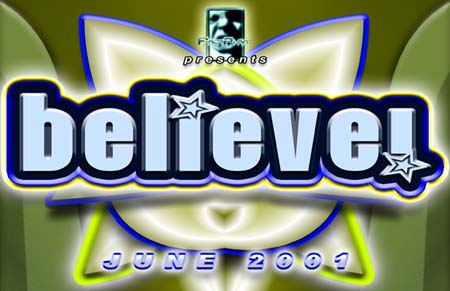 Believe! – June 2001 – San Antonio, TX