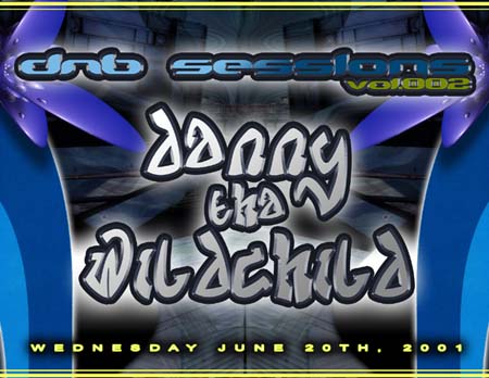 DnB Sessions Vol 2 – 06/20/2001 – San Antonio, TX