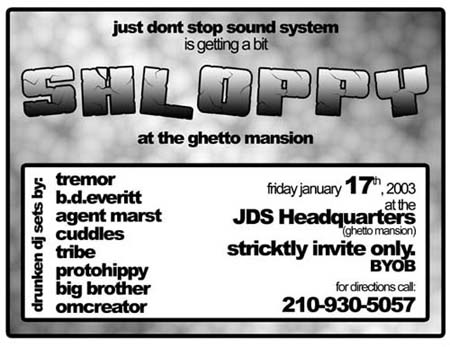 Shloppy – JDS – 01/17/2003 – San Antonio, TX