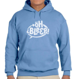 OH BLEEP! - Hoodie - Image 3