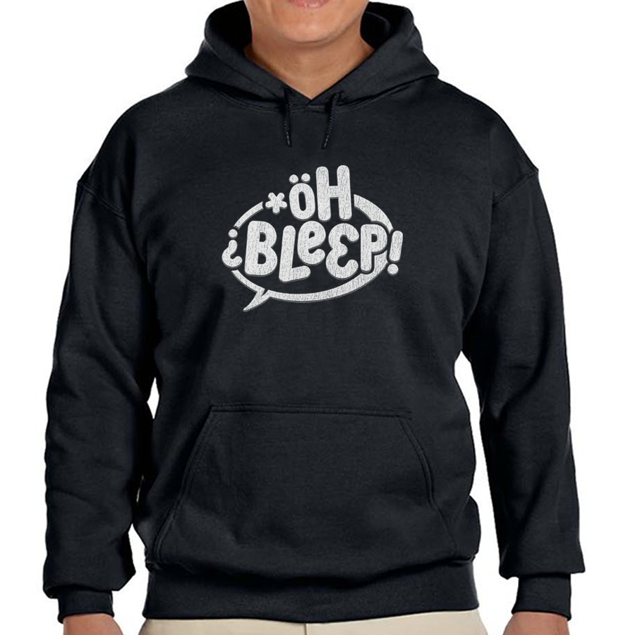 OH BLEEP! - Hoodie
