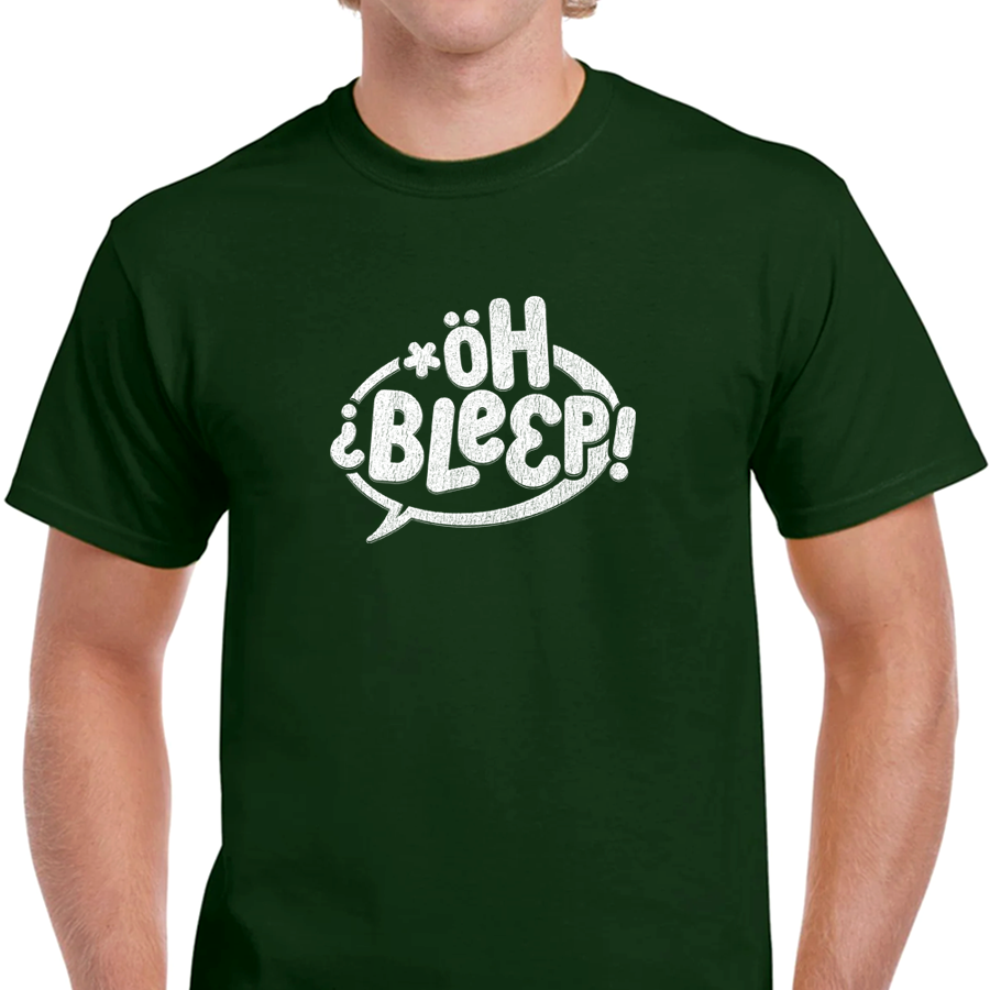 OH BLEEP! - T-Shirt No.1