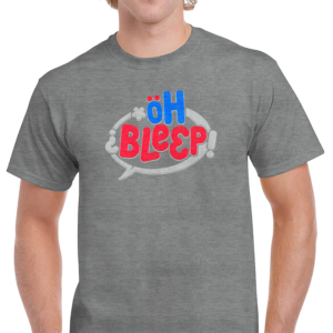 OH BLEEP! – T-Shirt No.2 - Image 2