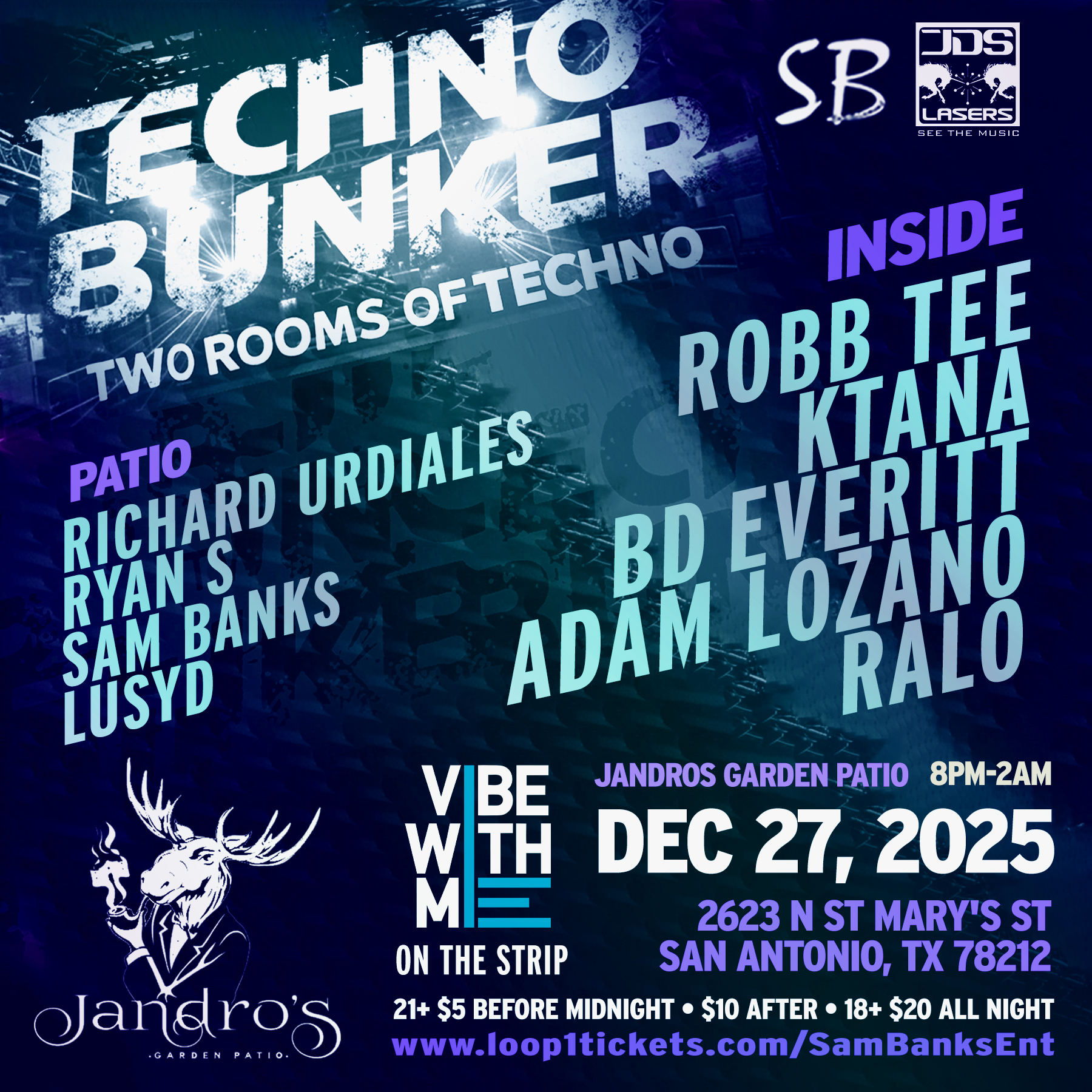 Techno Bunker – 12.27.25 – SB/JDS – SATX – Jandros